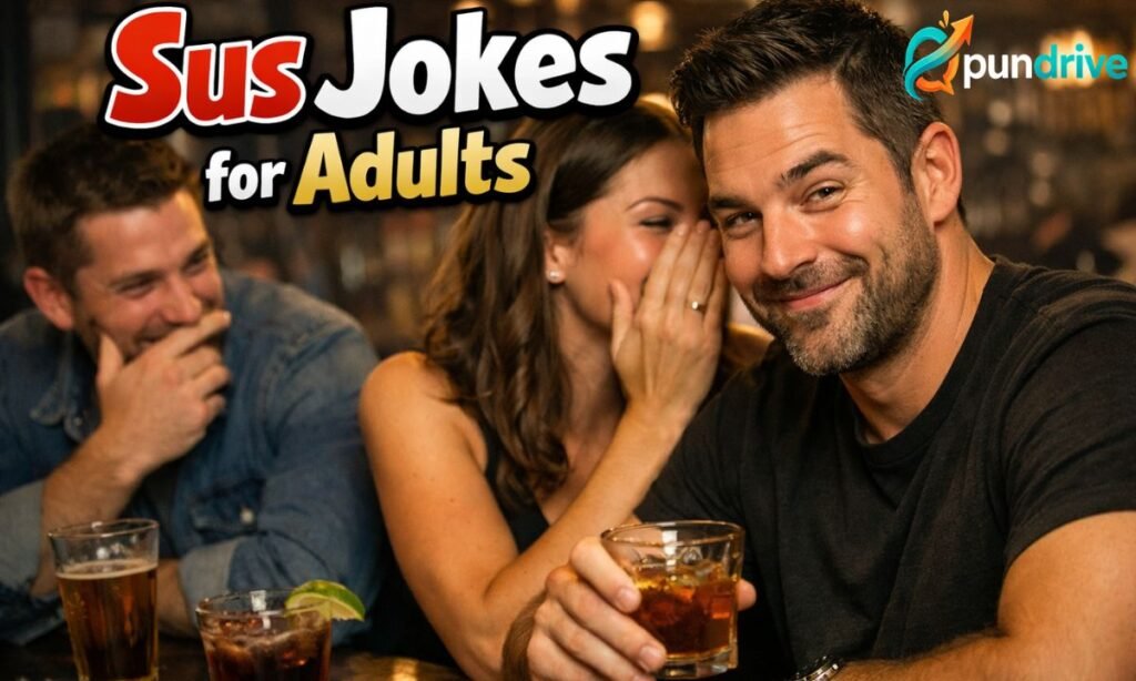 Sus jokes for adults