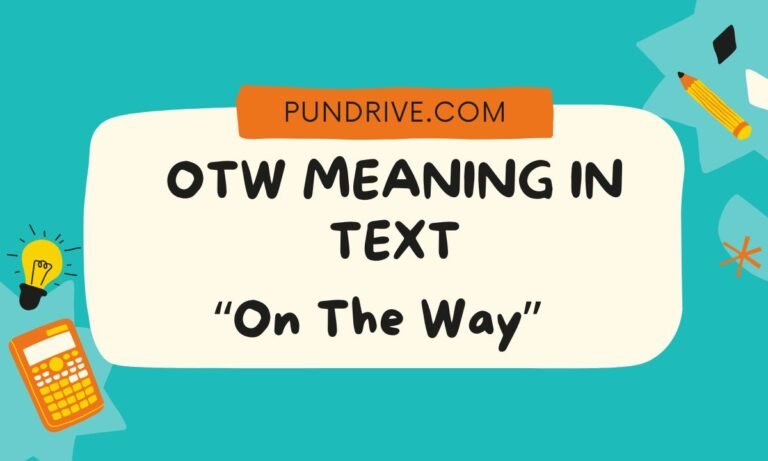 otw meaning in text
