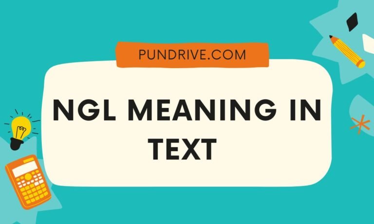 NGL MEANING IN TEXT